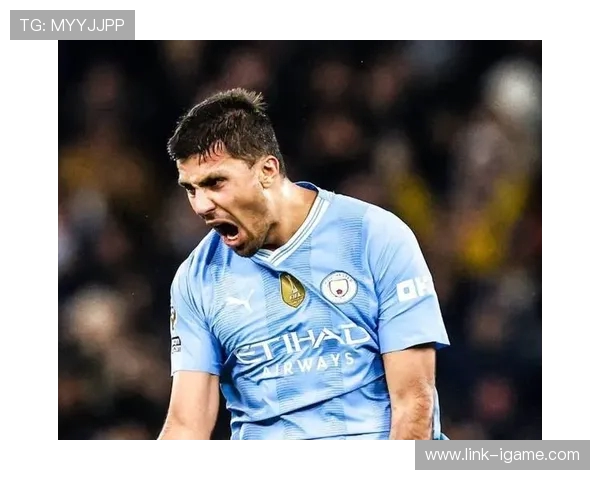 罗德里助力曼城中场主宰英超赛场 成为新时代的防守型核心